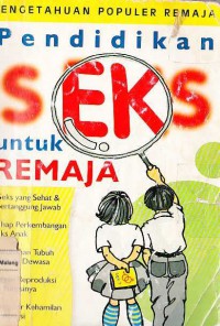 PENDIDIKAN SEKS UNTUK REMAJA