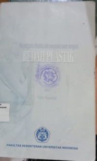 HAL YANG PERLU DIKETAHUI OLEH MASYARAKAT AWAM MENGENAI BEDAH PLASTIK