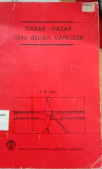 DASAR-DASAR ILMU BEDAH VASKULER