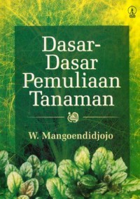 DASAR-DASAR PEMULIAAN TANAMAN