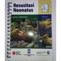 BUKU PANDUAN RESUSITASI NEONATUS (EDISI 6)