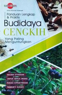 PANDUAN LENGKAP & PRAKTIS BUDIDAYA CENGKEH YANG PALING MENGUNTUNGKAN