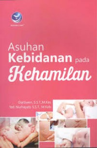 ASUHAN KEBIDAN PADA KEHAMILAN