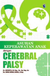 ASUHAN KEPERAWATAN ANAK DENGAN CEREBRAL PALSY