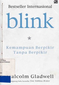 BLINK: KEMAMPUAN BERPIKIR TANPA BERPIKIR