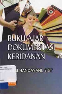 BUKU AJAR DOKUMENTASI KEBIDANAN