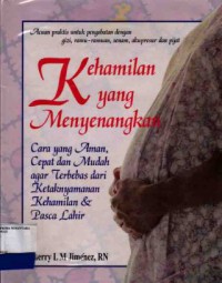 KEHAMILAN YANG MENYENANGKAN