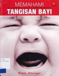 MEMAHAMI TANGISAN BAYI