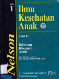 ILMU KESEHATAN ANAK NELSON (EDISI 15 VOL. 1)