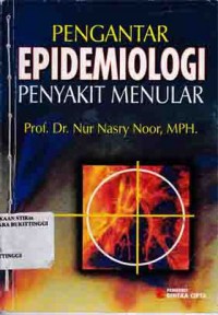 PENGANTAR EPIDEMIOLOGI PENYAKIT MENULAR