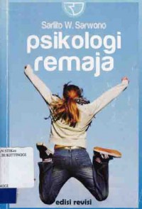 PSIKOLOGI REMAJA (ED. REVISI CET. 15)