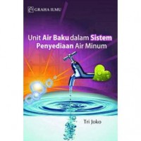 UNIT AIR BAKU DALAM SISTEM PENYEDIAAN AIR MINUM