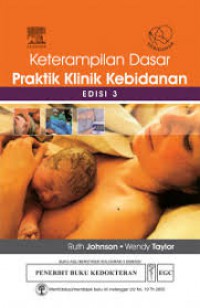 SKILLS FOR MIDWIFERY PRACTICE (EDISI 3)