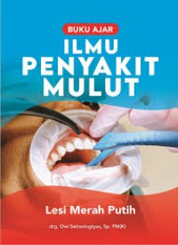 BUKU AJAR ILMU PENYAKIT MULUT