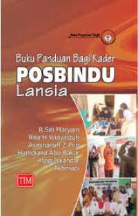 BUKU PANDUAN BAGI KADER POSBINDU LANSIA