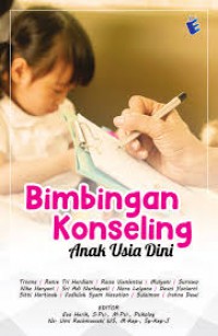 Bimbingan Konseling Anak Usia Dini