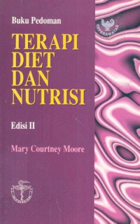 BUKU PEDOMAN TERAPI DIET DAN NUTRISI (ED 2)