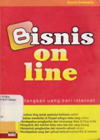 BISNIS ONLINE: MENDATANGKAN UANG DARI INTERNET