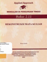 REKONSTRUKSI MATA KULIAH(B. 2.11)