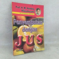 PENYEMBUHAN DENGAN JUS