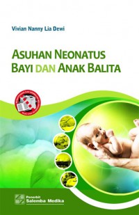 ASUHAN NEONATUS BAYI DAN ANAK BALITA