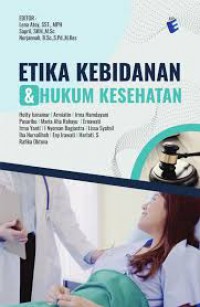 ETIKA KEBIDANAN & HUKUM KESEHATAN