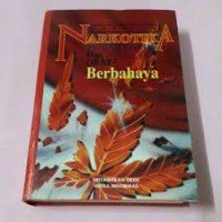 MASALAH NARKOTIKA PSIKOTERAPI DAN OBAT-OBAT BERBAHAYA