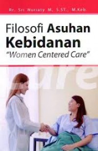 FILOSOFI ASUHAN KEBIDANAN 