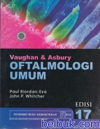 VAUGHAN DAN ASBURY : OFTAMOLOGI UMUM (EDISI 17)