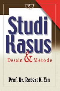 STUDI KASUS : DESAIN & METODE