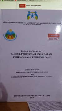 BAHAN BACAAN INTI MODUL PARTISIPASI ANAK DALAM PERENCANAAN PEMBANGUNAN