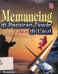 MEMANCING DI PERAIRAN TAWAR DAN DI LAUT