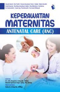 KEPERAWATAN MATERNITAS ANTENATAL CARE (ANC)