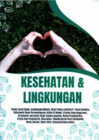 KESEHATAN & LINGKUNGAN