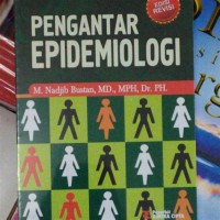 PENGANTAR EPIDEMIOLOGI (EDISI REVISI)