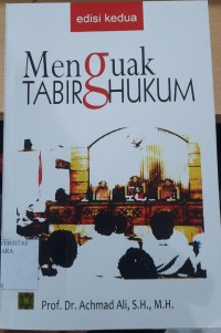 MENGUAK TABIR HUKUM : EDISI KEDUA