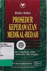 BUKU SAKU PROSEDUR KEPERAWATAN MEDIKAL-BEDAH