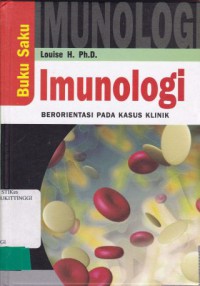 BUKU SAKU IMUNOLOGI: BERORIENTASI PADA KASUS KLINIK