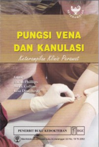 PUNGSI VENA DAN KANULASI, KETERAMPILAN KLINIS PERAWAT