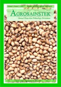 Jurnal Ilmu dan Teknologi Pertanian (Agrosainstek) Volume 5, Nomor 1 Tahun 2021