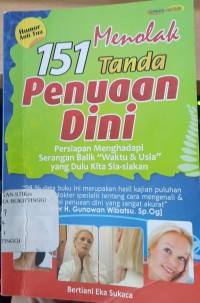 MENOLAK 151 TANDA PENUAAN DINI