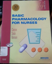 BASIC PHARMACOLOGY FOR NURSES