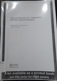 THE HANDBOOK OF COMMUNITY MENTAL HEALTH NURSING