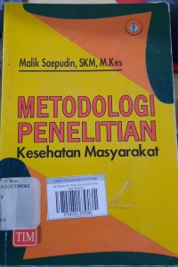 METODOLOGI PENELITIAN KESEHATAN MASYARAKAT