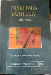 DISRITMIA (ARITMIA) PADA ANAK