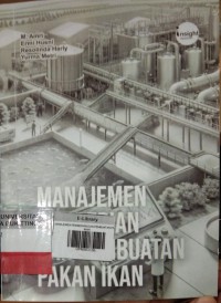 MANAJEMEN PEMBERIAN DAN PEMBUATAN PAKAN IKAN