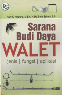 SARANA BUDI DAYA WALET : JENIS, FUNGSI, APLIKASI (EDISI REVISI)