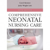 COMPREHENSIVE NEONATAL NURSING CARE FIFTH EDITION