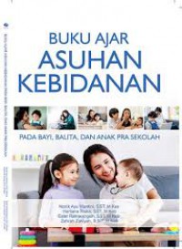 BUKU AJAR ASUHAN KEBIDANAN PADA BAYI, BALITA, DAN ANAK PRA SEKOLAH
