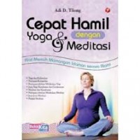 CEPAT HAMIL DENGAN YOGA & MEDITASI